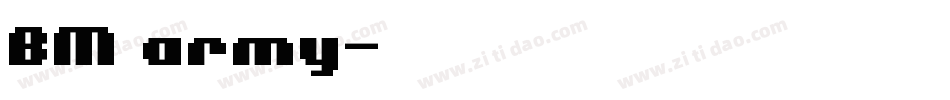 BM army字体转换